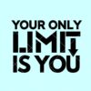 Your Only Limit is You SVG, motivation svg