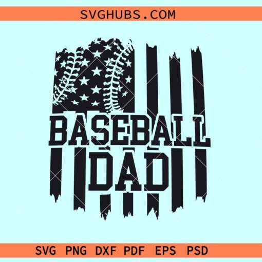 Baseball dad flag SVG, Patriotic Us Baseball svg, Baseball Dad shirt svg