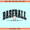 Baseball mama varsity SVG