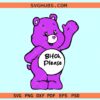 Bitch please care bear SVG, purple care bear svg, bitch please svg