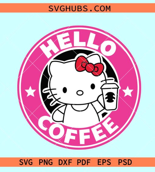 Hello Kitty Coffee SVG, Hello Kitty Starbucks Coffee Svg, Kitty Starbucks Coffee Ring Svg
