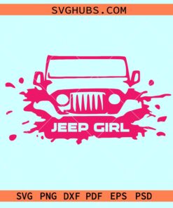 Jeep girl mud splash SVG, Pink Jeep girl SVG, Offroad SVG