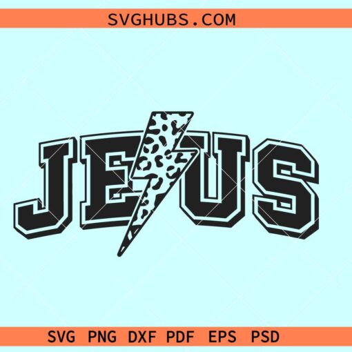 Jesus Leopard print Lightning Bolt SVG, Christian shirt SVG, Easter shirt SVG