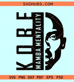 Kobe Bryant Mamba Mentality SVG