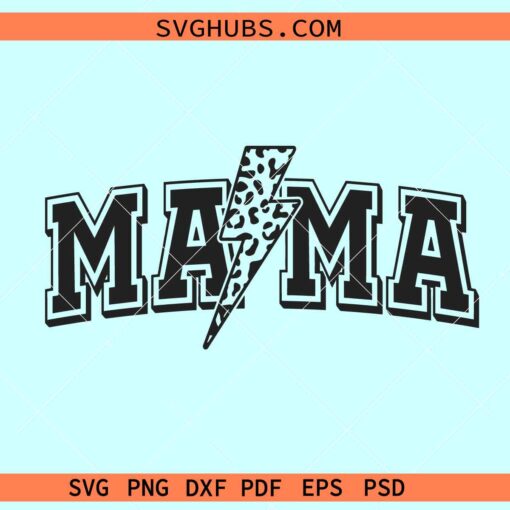 Mama Leopard print Lightning bolt Svg, rock and roll mama svg, mama shirt SVG