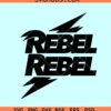 Rebel Rebel David Bowie SVG, David Bowie rock music SVG, Rebel Rebel svg