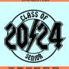 Senior rock svg, Rock N Roll 2024 Senior SVG, senior rock 2024 svg