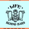 Skeleton Life Behind Bars Svg, motorcycle rider svg, Biker shirt svg