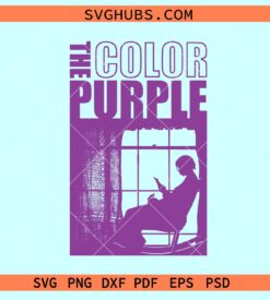 The color Purple SVG, Alice Walker svg, The color Purple movie SVG