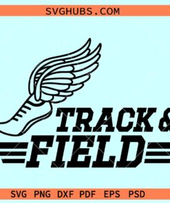 Track and Field SVG, winged running shoe svg, Mom Track Svg, Track Wings Svg