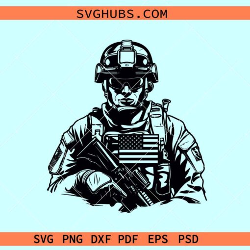 US Soldier svg, armed soldier svg, Military svg, Army veteran svg, Patriotic svg