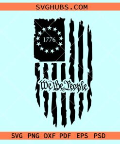 We the people 1776 flag SVG, 4th Of July SVG, 1776 American Flag SVG, Patriotic SVG
