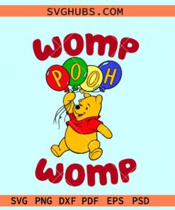 Winnie Pooh Womp Womp Balloons SVG, Pooh with balloons svg