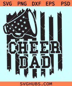 Cheer dad flag SVG, cheer dad SVG, cheerleader svg, Happy Fathers Day svg