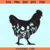 Floral chicken SVG, chicken with flowers svg, Chicken floral svg