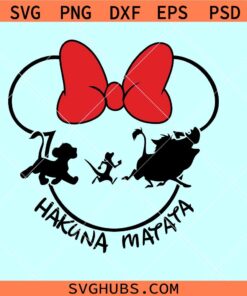 Hakuna Matata Minnie Mouse svg, Lion King SVG, Simba svg, Mickey head svg