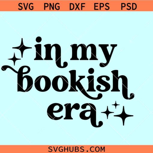 In my bookish Era SVG, retro wavy bookish era SVG, book lovers svg, Book nerd svg