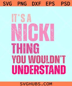 Its a Nicki thing SVG, Nicki Minaj Retro Vintage SVG, Nicki Minaj Rapper SVG