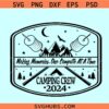 Making Memories One Campsite at a Time Svg, camper SVG