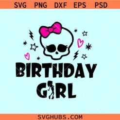 Monster birthday girl SVG, Birthday girl svg, Birthday shirt svg