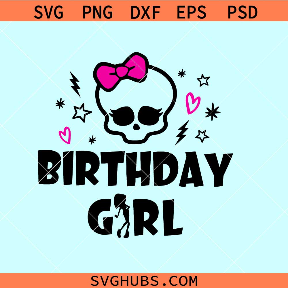 Monster birthday girl SVG, Birthday girl svg, Birthday shirt svg