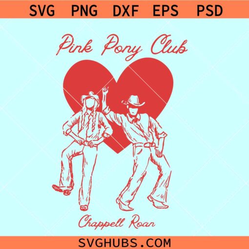 Pink Pony Club Chappell Roan SVG, Pink Pony Club SVG, Cowgirl singer svg