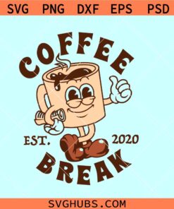 Retro Coffee Break SVG, coffee lover svg, coffee break svg