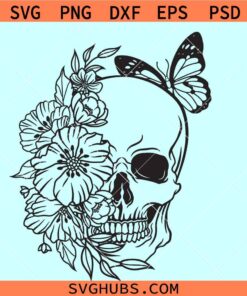 Skull with flowers and butterfly SVG, skull floral SVG, skull with butterfly svg