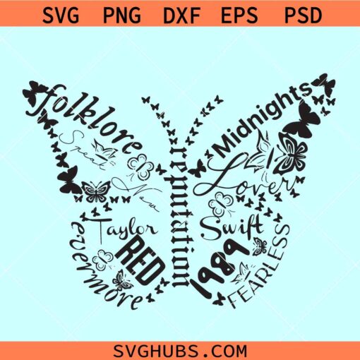 Taylor Swift Album butterfly SVG, folklore Taylor Swift svg, Swiftie Butterfly svg