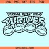 Teenage Mutant Ninja Turtles Svg, TMNT Logo Svg, Ninja Turtles Svg