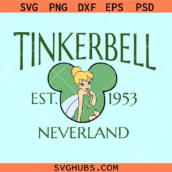 Tinkerbell Est 1953 Neverland svg, Disney Tinkerbell svg, Tinkerbell Mickey ears svg