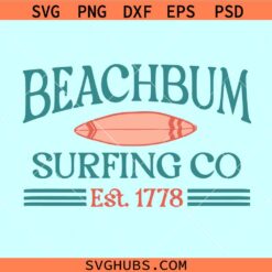 Beach Bum surfing co est 1778 SVG, summer svg, beach life svg, surfing svg