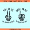 Bride or Die Bachelorette Party Svg, Til Death Do Us Party SVG, Bridal shower svg