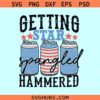 Getting Star Spangled Hammered SVG, 4th of July Retro svg, 4th of July Can Coolers svg