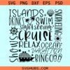 Islands Drinks Shows Ocean Vacation SVG, family vacation svg, family cruise svg