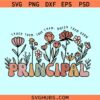 Principal wild flowers SVG, Personalizable Principal Shirt Svg, Principal Appreciation shirt svg
