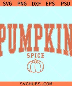 Pumpkin spice SVG, Pumpkin spice png, Thanksgiving svg