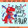 Red white and Rawr svg, Dinosaur kids 4th of July Svg, Boy 4th of July Dinosaur Svg