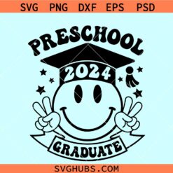 Retro smiley face preschool graduate SVG, 2024 Preschool Graduate 2023 SVG, preschool graduate smiley face SVG
