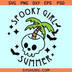 Spooky Girl summer SVG, Halloween Summer svg, Gothic Svg, Spooky Summer svg, Spooky Girl Svg