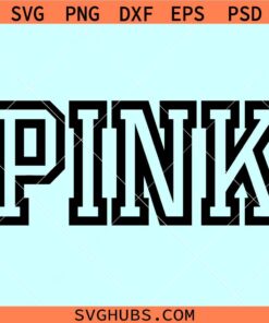 Victoria's Secret Pink logo SVG, Pink nation svg, Pink SVG