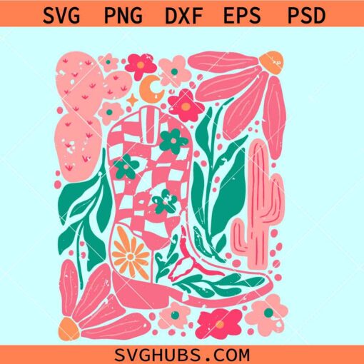 Boho cowgirl boot and flowers svg, floral cowgirl boot svg, western girl svg