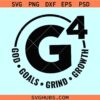 God Goals Grind Growth svg, G4 svg, Small Business Svg Christian Svg Png