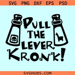 Pull the lever Kronk svg, Disney The Emperor svg, Yzma and Kronk svg