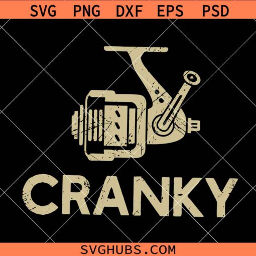 Cranky SVG, Fishing Reel Pun SVG, fishing dad svg, Crankbait Fishing Lure Svg