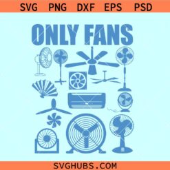 Only fans funny SVG, Only fans SVG, funny sarcasm svg, Only fans PNG SVG