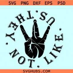 They not like us logo SVG, Kendrick music svg, They not like us svg