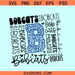 Bobcats Typography Svg, Bobcats Cheer Svg, Bobcats Football Svg, Bobcats Baseball Svg, Bobcats Mascot Svg