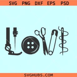 Love sewing SVG, sewing shirt design, sewing clipart cricut cut file
