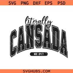 Literally Cansada Svg